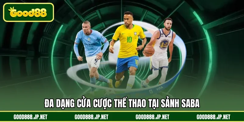 Đa dạng cửa cược thể thao tại sảnh SABA