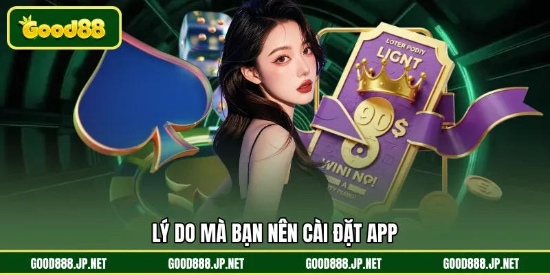 Lý do mà bạn nên cài đặt app 
